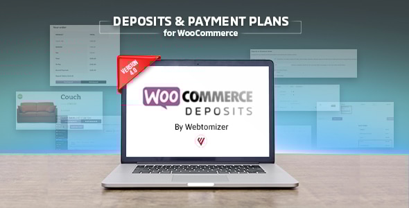 WooCommerce Deposits – Partial Payments Plugin By Webtomizer_Labs